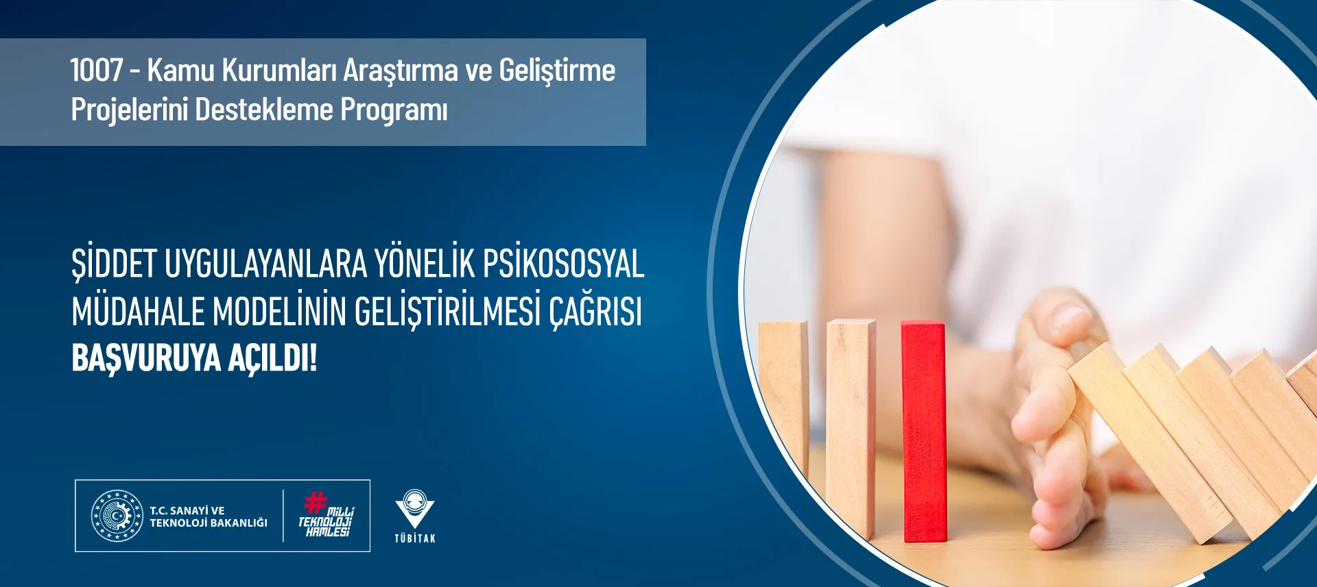 TÜBİTAK 1007 Şiddet Uygulayanlara Yönelik Psikososyal Müdahale Modelinin Geliştirilmesi Çağrısı! Son Başvuru Tarihi 15 Kasım 2024