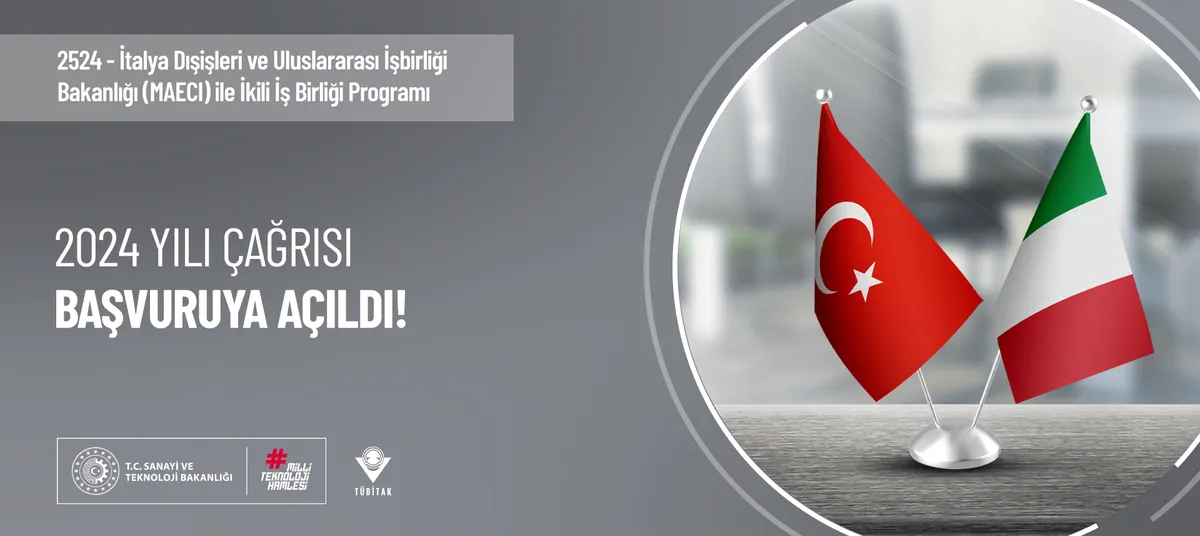 TÜBİTAK 2524 – İtalya Dışişleri ve Uluslararası İş Birliği Bakanlığı (MAECI) ile İkili İş Birliği Programı 2024 Yılı Çağrısı! Son Başvuru Tarihi 15 Kasım 2024